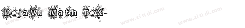 DejaVu Math TeX字体转换